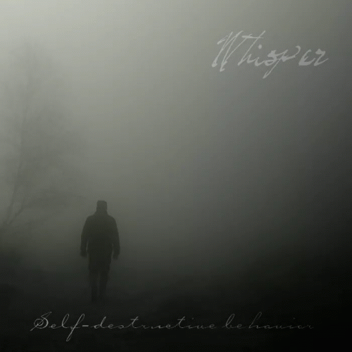 Whisper (BEL) : Self-destructive Behavior